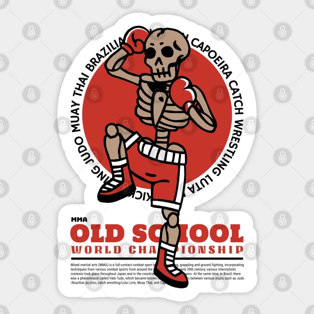 MMA Old School World Championship Sticker by KewaleeTee